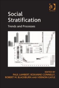 Cover image: Social Stratification: Trends and Processes 9781409430964