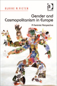 Cover image: Gender and Cosmopolitanism in Europe: A Feminist Perspective 9781409433835