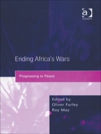 Imagen de portada: Ending Africa's Wars: Progressing to Peace 9780754639329