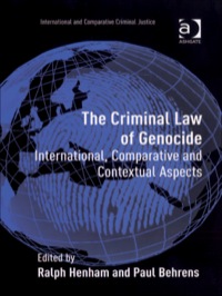 Cover image: The Criminal Law of Genocide: International, Comparative and Contextual Aspects 9780754648987