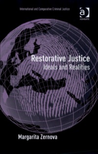 Cover image: Restorative Justice: Ideals and Realities 9780754670322