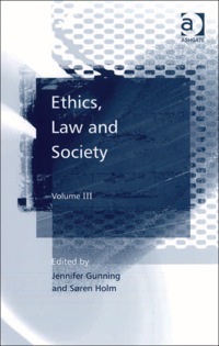 Imagen de portada: Ethics, Law and Society 9780754671800