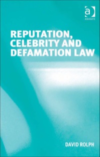 Cover image: Reputation, Celebrity and Defamation Law 9780754671244