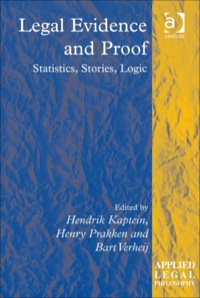 Cover image: Legal Evidence and Proof: Statistics, Stories, Logic 9780754676201