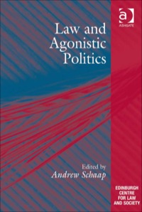 Cover image: Law and Agonistic Politics 9780754673149