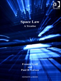 Cover image: Space Law: A Treatise 9780754643906