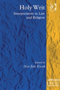 Cover image: Holy Writ: Interpretation in Law and Religion 9780754678960