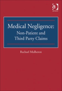 Titelbild: Medical Negligence: Non-Patient and Third Party Claims 9780754646976