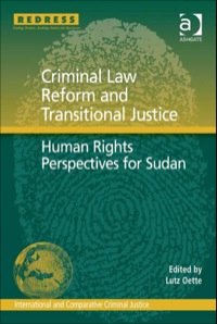 Omslagafbeelding: Criminal Law Reform and Transitional Justice: Human Rights Perspectives for Sudan 9781409431008