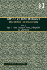 Cover image: Transparency, Power, and Control: Perspectives on Legal Communication 9781409432845