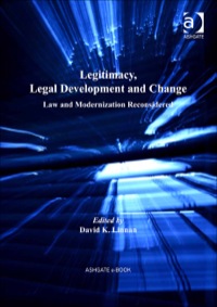 Cover image: Legitimacy, Legal Development and Change: Law and Modernization Reconsidered 9780754677284