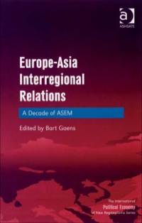Titelbild: Europe-Asia Interregional Relations: A Decade of ASEM 9780754671428