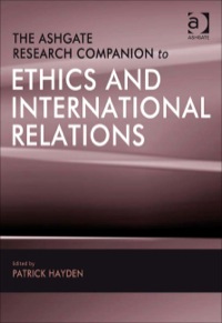 Cover image: The Ashgate Research Companion to Ethics and International Relations 9780754671015