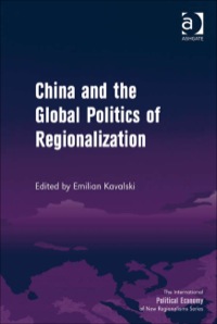 Imagen de portada: China and the Global Politics of Regionalization 9780754675990