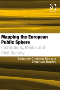 Titelbild: Mapping the European Public Sphere: Institutions, Media and Civil Society 9780754673767