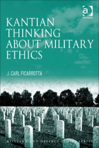 Cover image: Kantian Thinking about Military Ethics 9780754679929