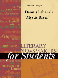 Cover image: A study guide for Dennis Lehane's "Mystic River" 1st edition 9781414402819