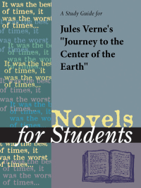 Cover image: A Study Guide for Jules Verne's Journey to the Center of the Earth 1st edition 9781414441726
