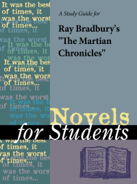 Cover image: A Study Guide for Ray Bradbury's "The Martian Chronicles" 1st edition 9781414494852