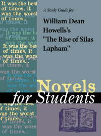 Cover image: A study guide for William Dean Howells' "The Rise of Silas Lapham" 1st edition 9781414494869