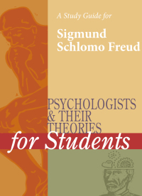 Imagen de portada: A Study Guide for Psychologists and Their Theories for Students: SIGMUND FREUD 1st edition 9780787665432