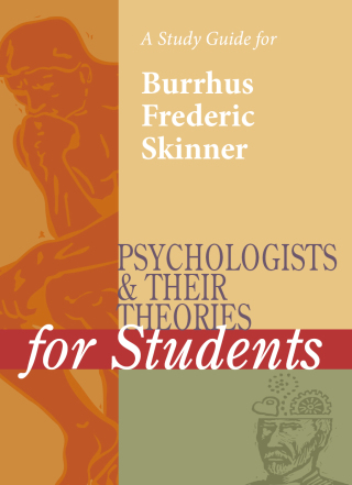 Cover image: A Study Guide for Psychologists and Their Theories for Students: BURRHUS FREDERIC (B.F.) SKINNER 1st edition 9780787665432