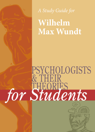 Cover image: A Study Guide for Psychologists and Their Theories for Students: WILHELM WUNDT 1st edition 9780787665432