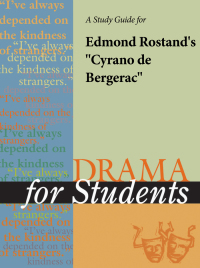 Cover image: A Study Guide for Edmond Rostand's "Cyrano de Bergerac" 1st edition 9780787616830