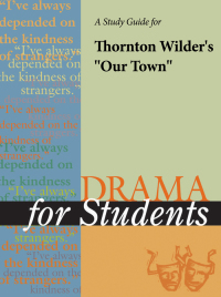 Imagen de portada: A Study Guide for Thornton Wilder's "Our Town" 1st edition 9780787616830