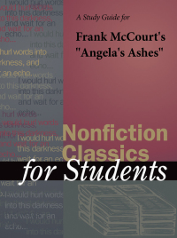 Cover image: A Study Guide for Frank McCourt's Angela's Ashes 1st edition 9780787694135