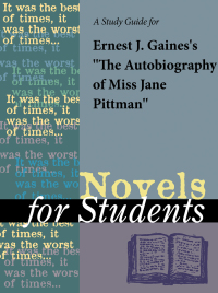 Cover image: A Study Guide for Ernest Gaines's The Autobiography of Miss Jane Pitman 1st edition 9780787621155