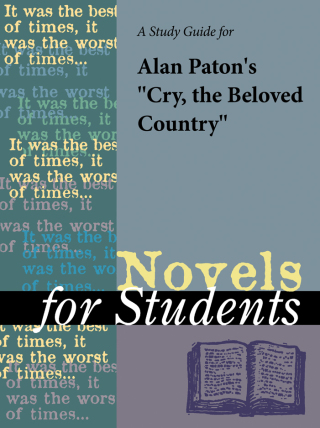 Cover image: A Study Guide for Alan Paton's Cry the Beloved Country 1st edition 9780787621131