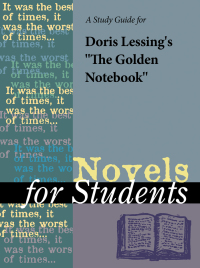 Cover image: A Study Guide for Doris Lessing's The Golden Notebook 1st edition 9780787686840