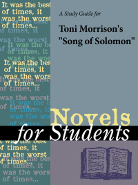 Cover image: A Study Guide for Toni Morrison's Song of Solomon 1st edition 9780787638276