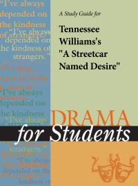 Imagen de portada: A Study Guide for Tennessee Williams's A Streetcar Named Desire 1st edition 9780787621162