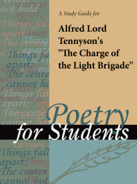 Cover image: A Study Guide for Alfred Lord Tennyson's The Charge of the Light Brigade 1st edition 9780787616885