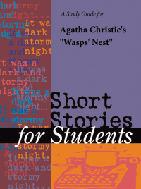 表紙画像: A Study Guide for Agatha Christie's "Wasp's Nest" 1st edition 9781414485836