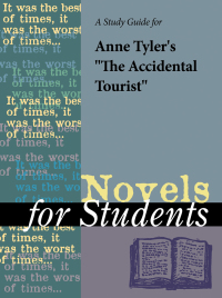 Cover image: A Study Guide for Anne Tyler's "The Accidental Tourist" 1st edition 9780787638269