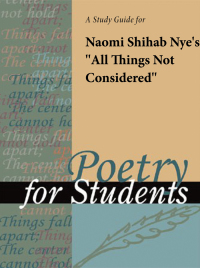 Cover image: A Study Guide for Naomi Shihab Nye's "All Things Not Considered" 1st edition 9781414495033