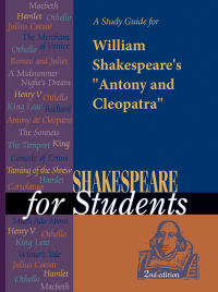 表紙画像: A Study Guide for William Shakespeare's "Antony and Cleopatra" 1st edition 9781414412559