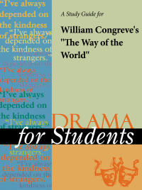 表紙画像: A Study Guide for William Congreve's "Way of the World" 1st edition 9780787652531