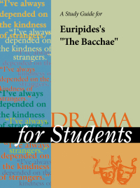 Cover image: A Study Guide for Euripides's "The Bacchae" 1st edition 9780787627553