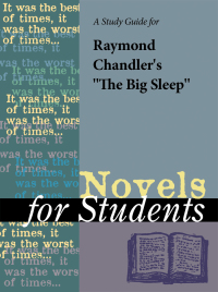 Cover image: A Study Guide for Raymond Chandler's "The Big Sleep" 1st edition 9780787660291