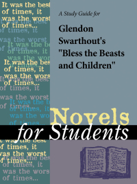 صورة الغلاف: A Study Guide for Glendon Swarthout's "Bless the Beasts and the Children" 1st edition 9780787686864