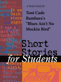 Cover image: A Study Guide for Toni Cade Bambara's "Blues Ain't No Mockingbird" 1st edition 9780787622190