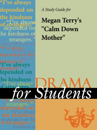 Cover image: A Study Guide for Megan Terry's "Calm Down Mother" 1st edition 9780787668150