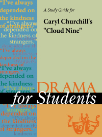 表紙画像: A Study Guide for Caryl Churchill's "Cloud Nine" 1st edition 9780787660314