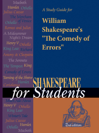 表紙画像: A Study Guide for William Shakespeare's "The Comedy of Errors" 1st edition 9781414412559