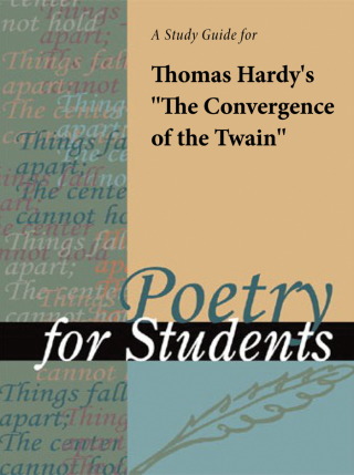 Cover image: A Study Guide for Thomas Hardy's "Convergence of the Twain" 1st edition 9781414495033