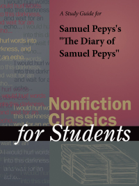 Imagen de portada: A Study Guide for Samuel Pepys's "The Diary of Samuel Pepys" 1st edition 9780787694135